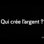 Qui crée la monnaie ?