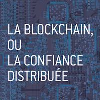 la-blockchain-ou-la-confiance-distribuee