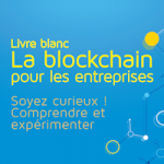La blockchain pour les entreprises