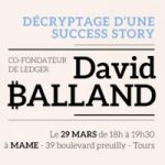 Tours : Rencontre avec David Balland