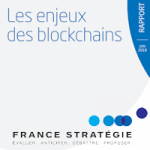 Blockchains : Le rapport de France Stratégie