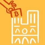 Notre Dame des cryptos : Let’s rebuild it, block by block