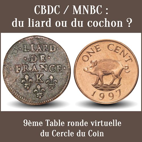 CBDC MNBC - Du liard ou du cochon