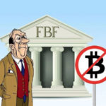 La Fédération Bancaire Française refuse d’avancer sur le dossier de l’accès aux comptes des sociétés cryptos