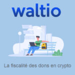 Grand Angle Crypto : comment déclarer les plus-values issues de la vente de cryptomonnaies