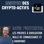 Les preuves à divulgation nulle de connaissance et l’anonymat