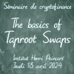 Séminaire de cryptofinance : Les bases des swaps Taproot