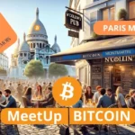 Paris : Bitcoin meetup à Montmartre