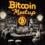 Bitcoin : Les rencontres de la semaine