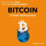 « Bitcoin, Le Choc Géopolitique » Grand Prix du Livre Eco