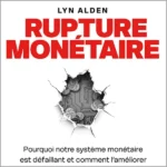 Comprendre l’Inflation & le système monétaire