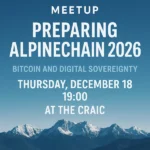 Annecy : Bitcoin, souveraineté numérique et agenda alpin