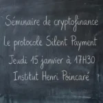 Séminaire de cryptofinance : Le protocole Silent Payments